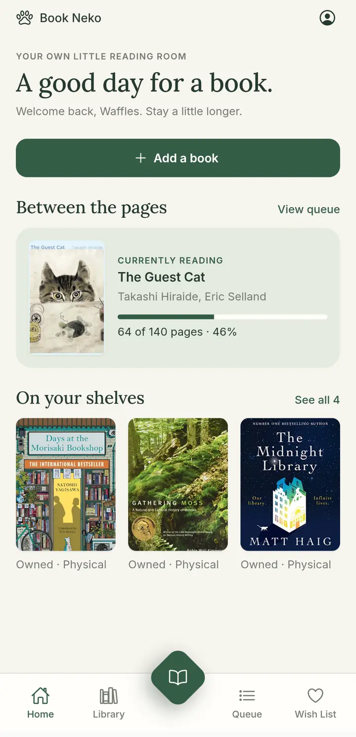 Book Neko home screen with a greeting, the current read The Guest Cat, and owned books on the shelf.